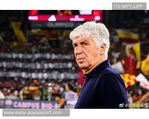 加斯佩里尼对罗马表现表示满意积极展望未来发展方向